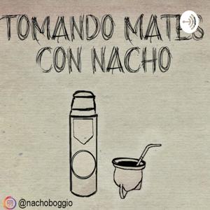 Tomando mates con Nacho