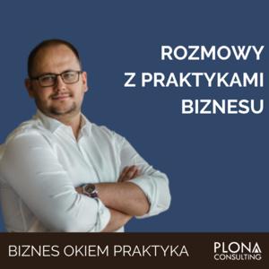 BIZNES OKIEM PRAKTYKA