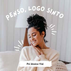 Penso, logo sinto