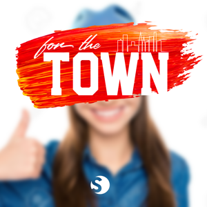 For The Town