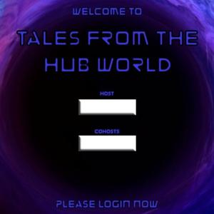 Tales from the Hub World