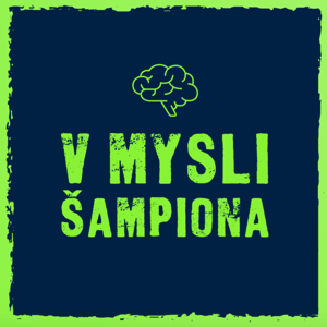 V mysli šampióna