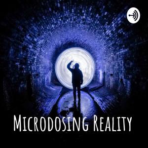 Microdosing Reality