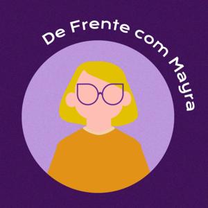 De Frente com Mayra