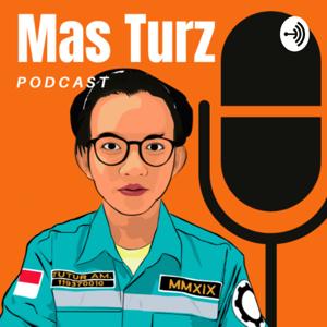 Mas Turz Podcast