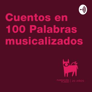 Cuentos en 100 Palabras musicalizados