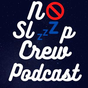 No Sleep Crew Podcast