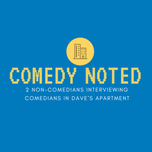 Comedy Noted