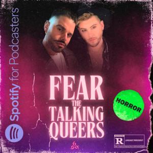 Fear the Talking Queers