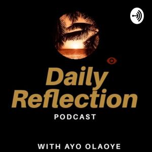 Daily Reflection With Ayo Olaoye