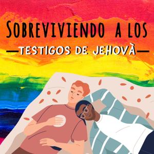 Sobreviviendo A Los Testigos De Jehova