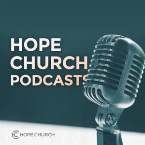 Hope Church Podcasts