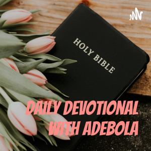 Daily Devotional With Adebola