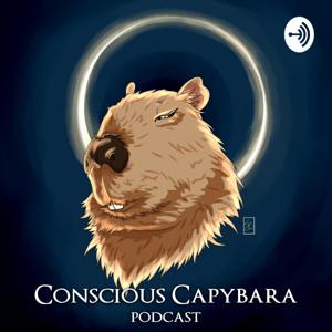 Conscious Capybara Podcast