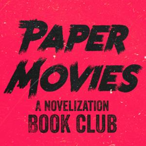 Paper Movies Novelization Book Club