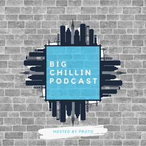 Big Chillin Podcast