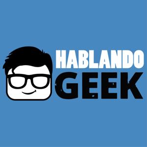 Hablando Geek