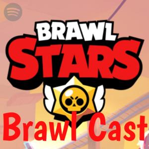 Brawl Cast: der Podcast über Brawl Stars!