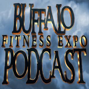 Buffalo Fitness Expo Podcast