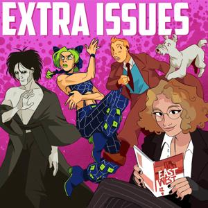 Extra Issues by By Charlotte Fierro & Zack Deane