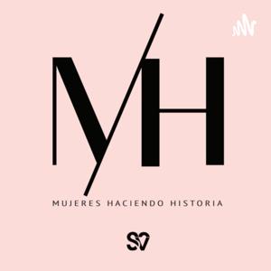 Mujeres haciendo historia