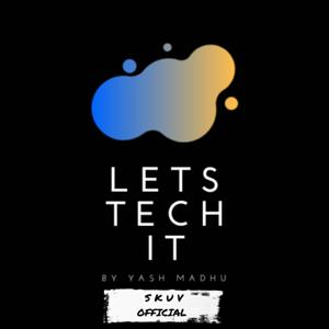 Lets Tech it (LTI)