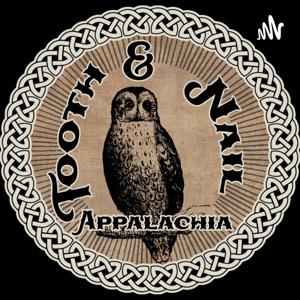 Tooth and Nail Appalachia