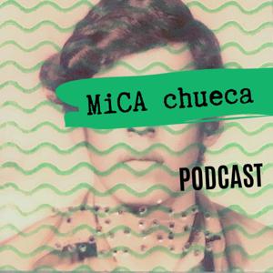 MiCA Chueca Podcast