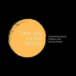 Take you to the moon podcast