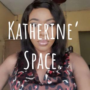Katherine' Space.
