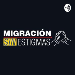 Migracion Sin Estigmas