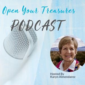 Open Your Treasures Podcast