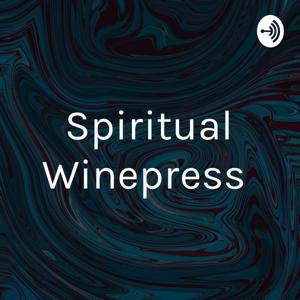 Spiritual Winepress