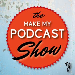 Die Make my Podcast Show