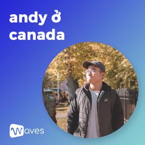 andy ở canada