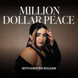 Million Dollar Peace by Kirsten Roldan