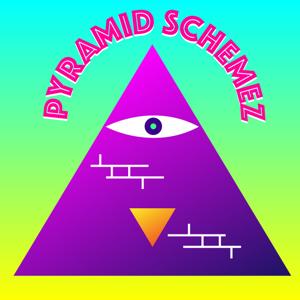 Pyramid SchemeZ