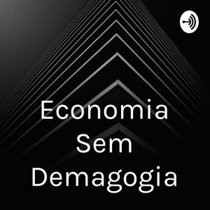 Economia Sem Demagogia