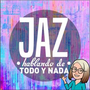 Jaz, Hablando De Todo & Nada