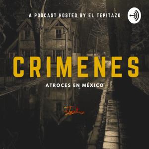 Crimenes Atroces By El Tepitazo