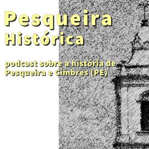 Pesqueira Histórica