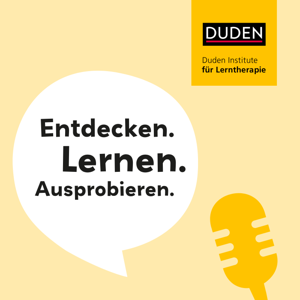 Entdecken. Lernen. Ausprobieren. – Der Lerntherapie-Podcast