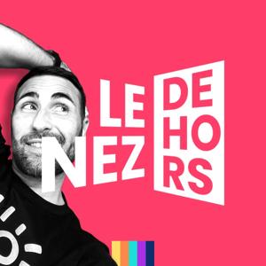 Le Nez DEHORS