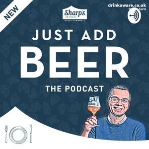 Just Add Beer | The Podcast