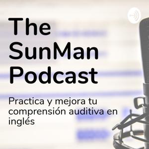 The SunMan Podcast