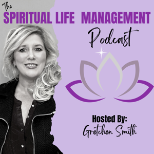 The Spiritual Life Management Podcast