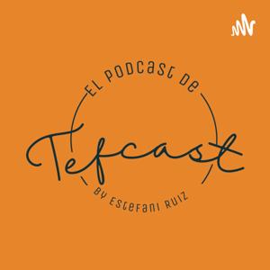 TEFCAST