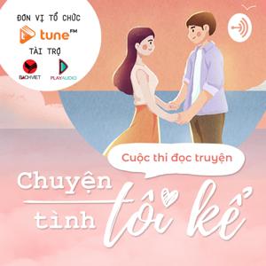 TuneFM - Chuyện Tình Tôi Kể