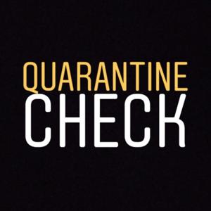 Quarantine Check