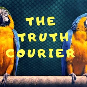 THE TRUTH COURIER PODCAST